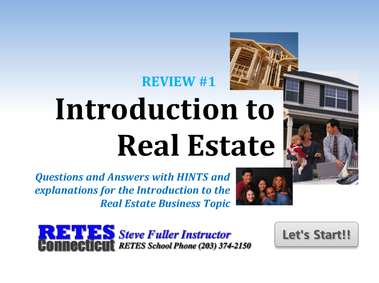 RETES - Real Estate Scool CT - Chapter One
